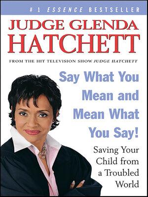 Say What You Mean and Mean What You Say! - ebook